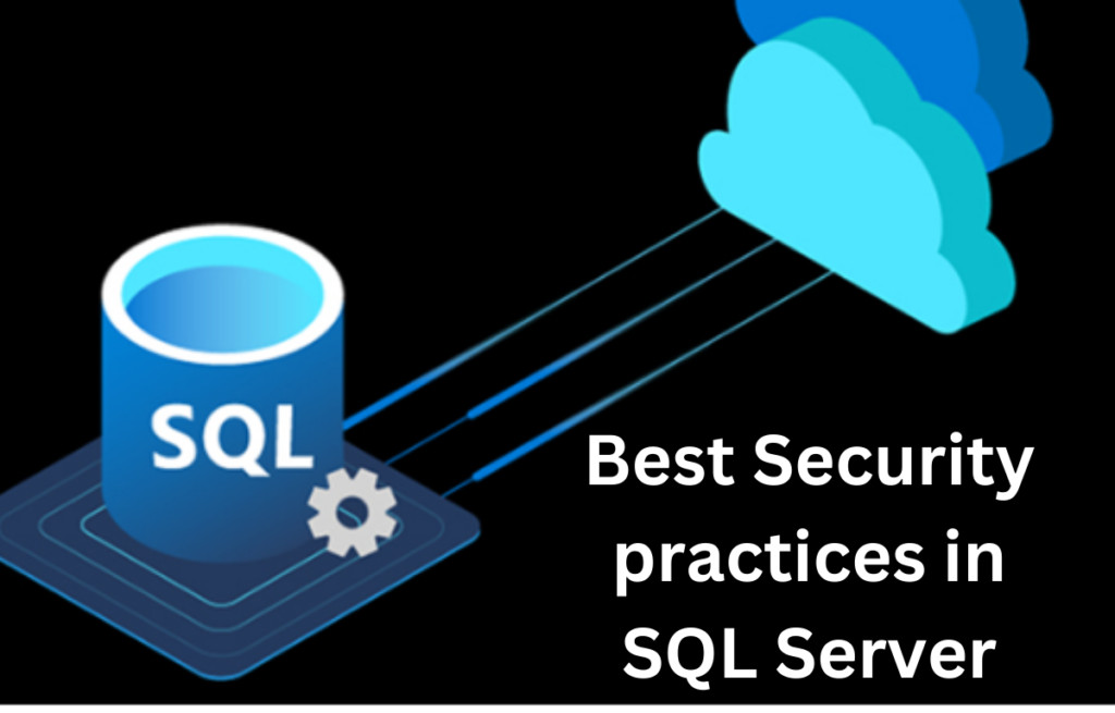 Best Security pracice in SQL Server